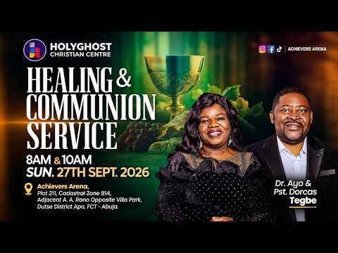 HEALING & COMMUNION SERVICE | SECOND SERVICE | 27 SEPTEMBER 2026